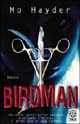 Libro Birdman di Mo Hayder - ean 9788850202386 - TEA