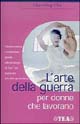 Libro arte della guerra per donne che lavorano di Chin-Ning Chu - ean 9788850202607 - TEA