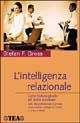 Libro intelligenza relazionale di Stefan F. Gross - ean 9788850203130 - TEA
