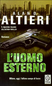 Libro uomo esterno di Alan D. Altieri - ean 9788850203291 - TEA