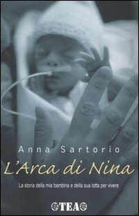 Libro arca di Nina di Anna Sartorio - ean 9788850203888 - TEA