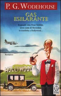 Libro Gas esilarante di Pelham G. Wodehouse - ean 9788850203956 - TEA