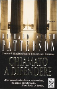 Libro Chiamato a difendere di Richard N. Patterson - ean 9788850204311 - TEA