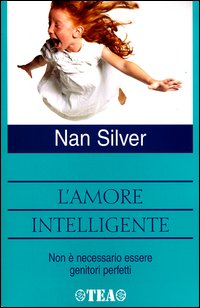 Libro amore intelligente di Nan Silver - ean 9788850204724 - TEA