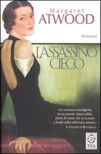 Libro assassino cieco di Margaret Atwood - ean 9788850204816 - TEA