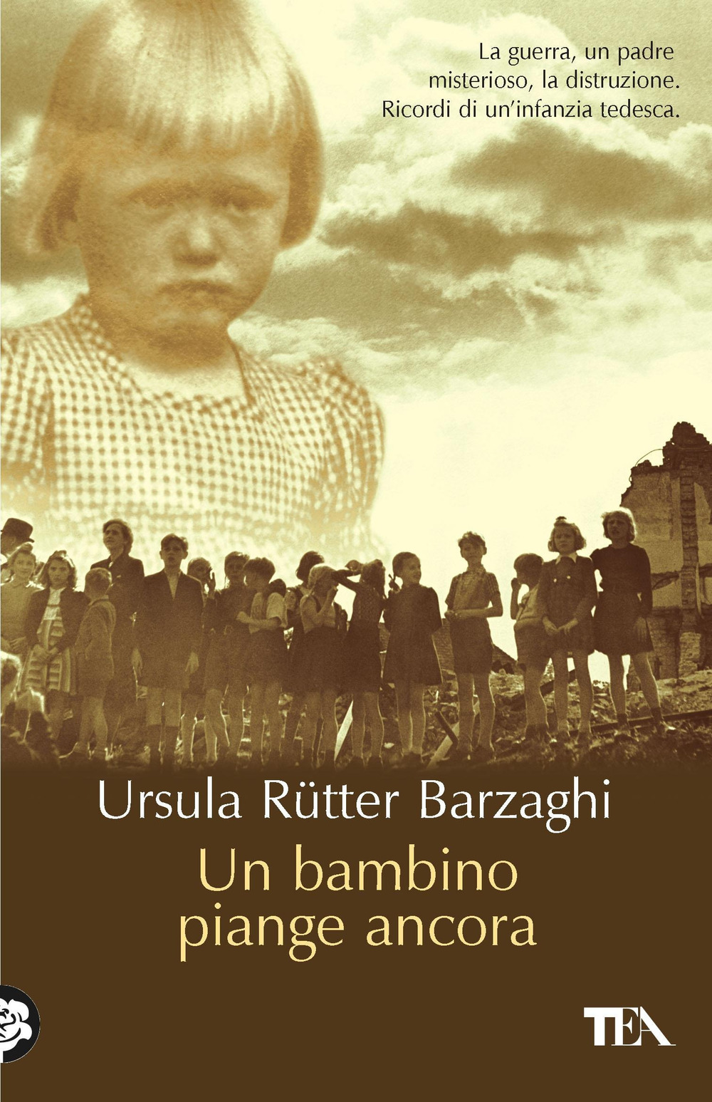 Libro bambino piange ancora di Ursula Rütter Barzaghi - ean 9788850205059 - TEA