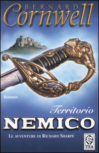 Libro Territorio nemico di Bernard Cornwell - ean 9788850205912 - TEA