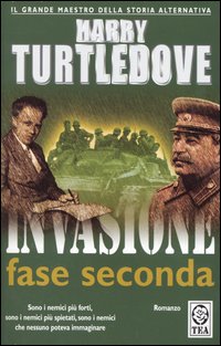 Libro Invasione: fase seconda di Harry Turtledove - ean 9788850206056 - TEA