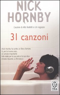 Libro 31 canzoni di Nick Hornby - ean 9788850206384 - TEA