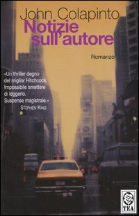 Libro Notizie sull'autore di John Colapinto - ean 9788850206582 - TEA