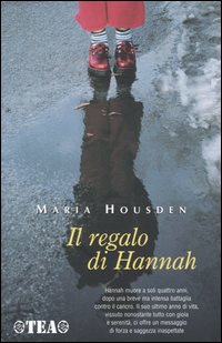 Libro regalo di Hannah di Maria Housden - ean 9788850206629 - TEA