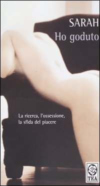 Libro Ho goduto di Sarah - ean 9788850207572 - TEA