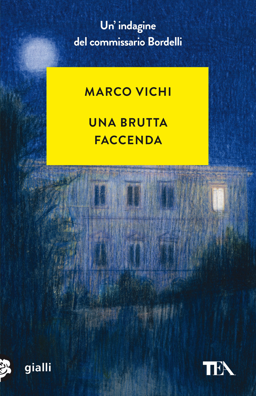 Libro brutta faccenda. Un'indagine del commissario Bordelli di Marco Vichi - ean 9788850207992 - TEA