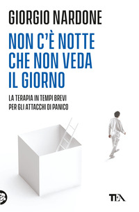 Libro Non c'è notte che non veda il giorno di Giorgio Nardone - ean 9788850209170 - TEA