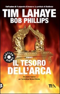Libro tesoro dell'arca di Tim La Haye; Bob Phillips - ean 9788850218554 - TEA