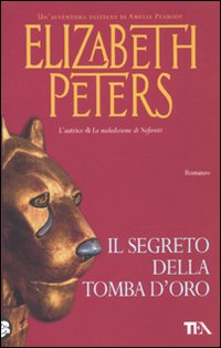 Libro segreto della tomba d'oro di Elizabeth Peters - ean 9788850221776 - TEA