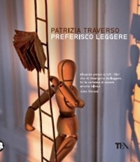 Libro Preferisco leggere di Patrizia Traverso - ean 9788850222353 - TEA