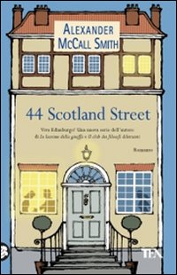 Libro 44 Scotland Street di Alexander McCall Smith - ean 9788850224036 - TEA