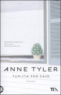 Libro Turista per caso di Anne Tyler - ean 9788850224319 - TEA
