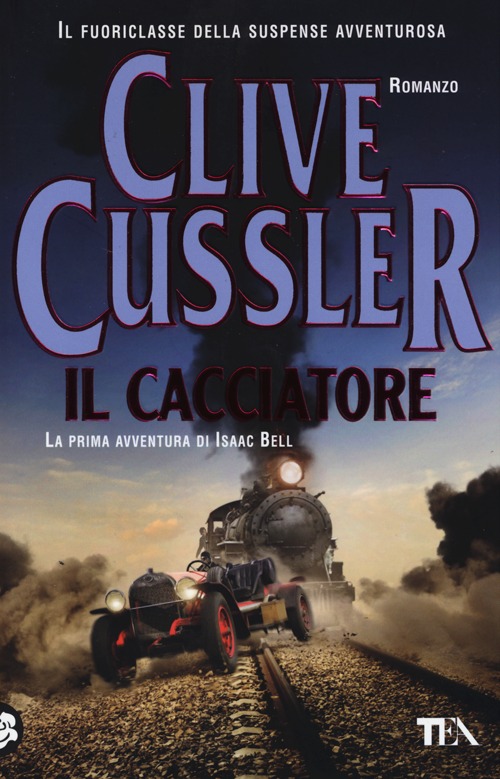 Libro cacciatore di Clive Cussler - ean 9788850232253 - TEA