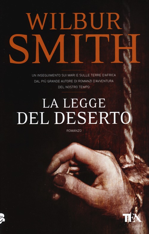 Libro legge del deserto di Wilbur Smith - ean 9788850234004 - TEA