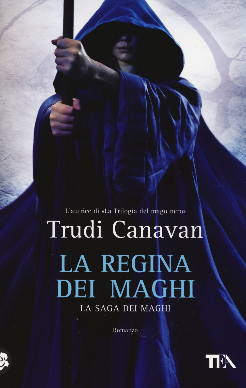 Libro regina dei maghi. La saga dei maghi di Trudi Canavan - ean 9788850235285 - TEA