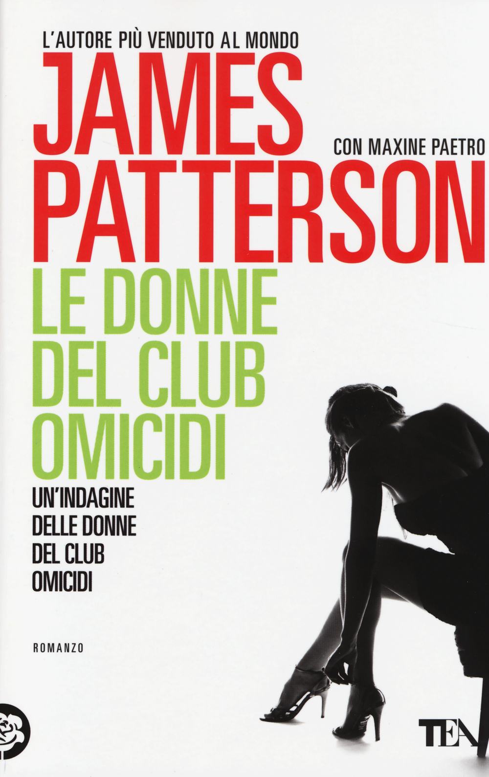 Libro donne del club omicidi di James Patterson; Maxine Paetro - ean 9788850236060 - TEA