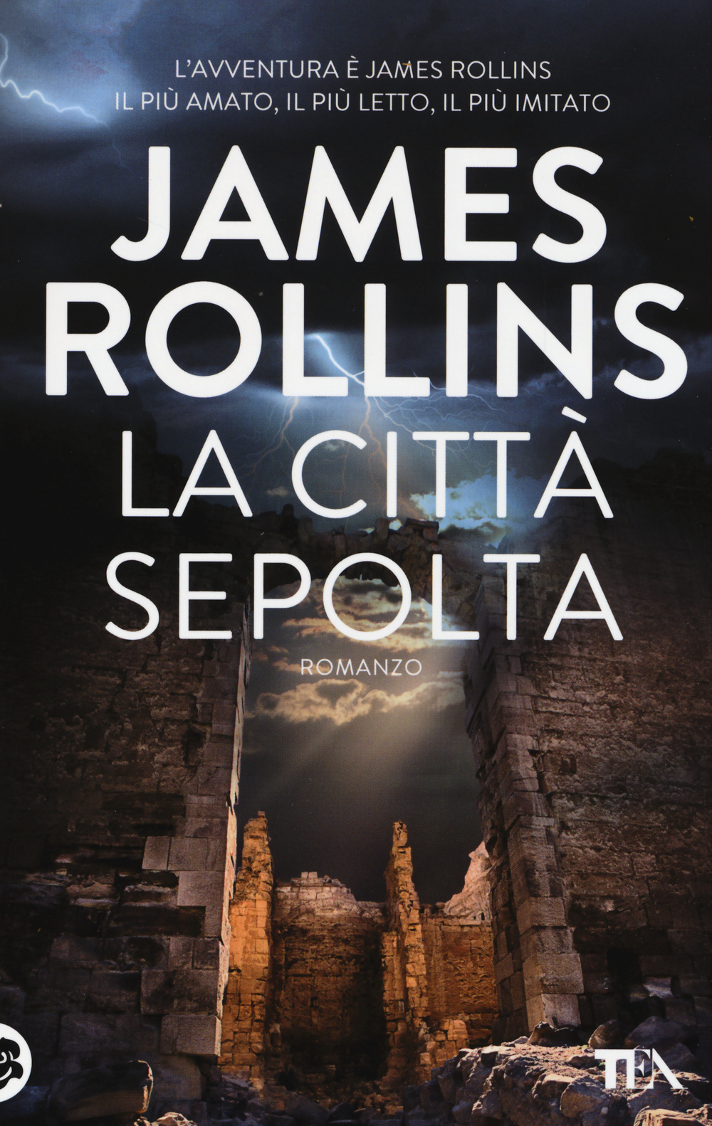 Libro città sepolta di James Rollins - ean 9788850236329 - TEA
