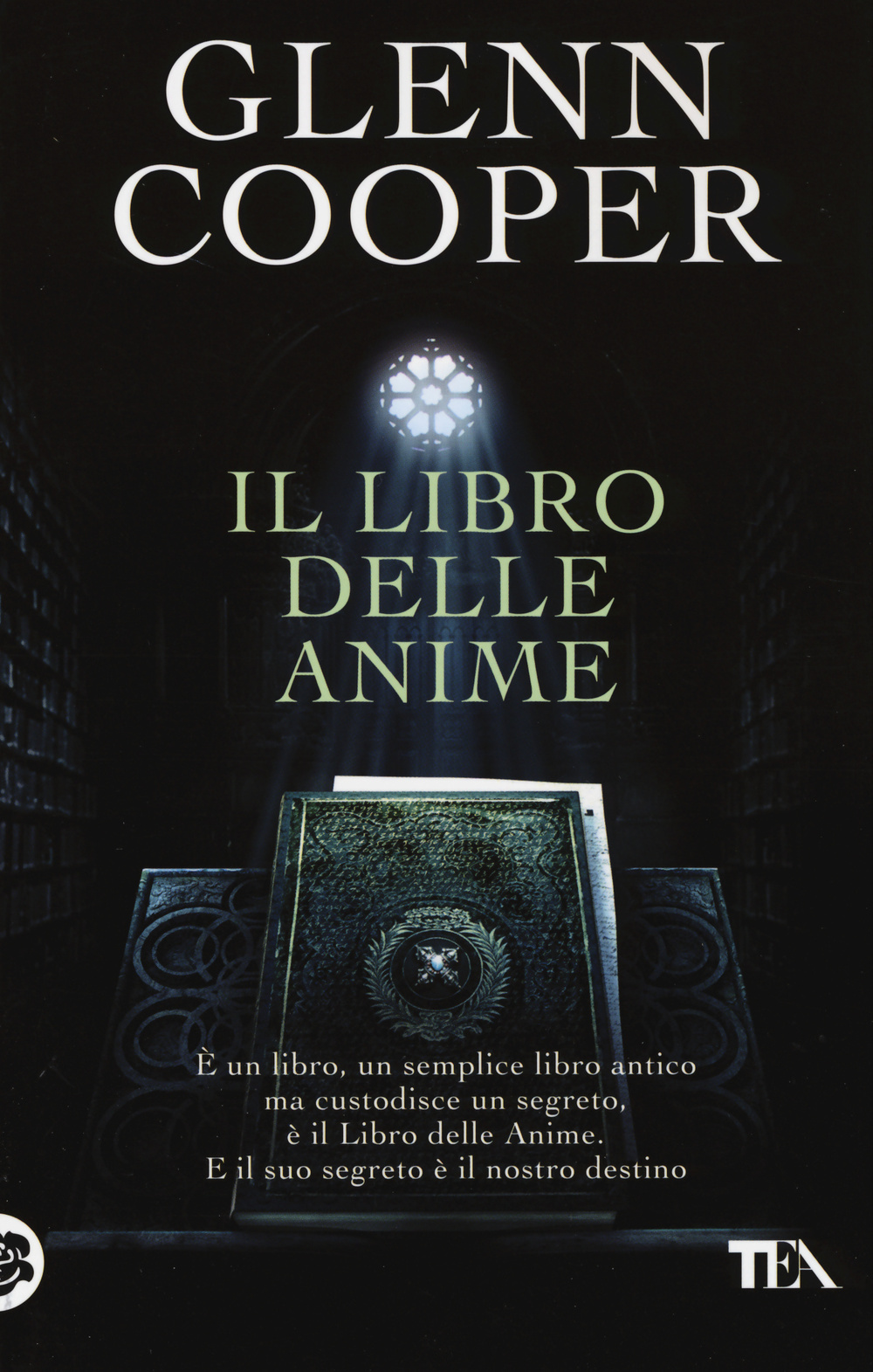 Libro libro delle anime di Glenn Cooper - ean 9788850236541 - TEA