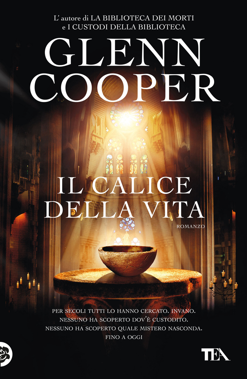Libro calice della vita di Glenn Cooper - ean 9788850237296 - TEA