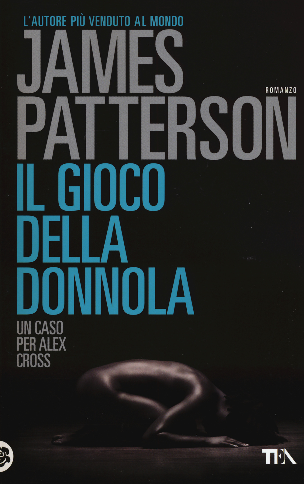 Libro gioco della donnola di James Patterson - ean 9788850240470 - TEA