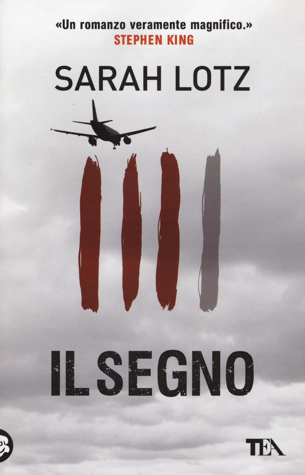 Libro segno di Sarah Lotz - ean 9788850243723 - TEA