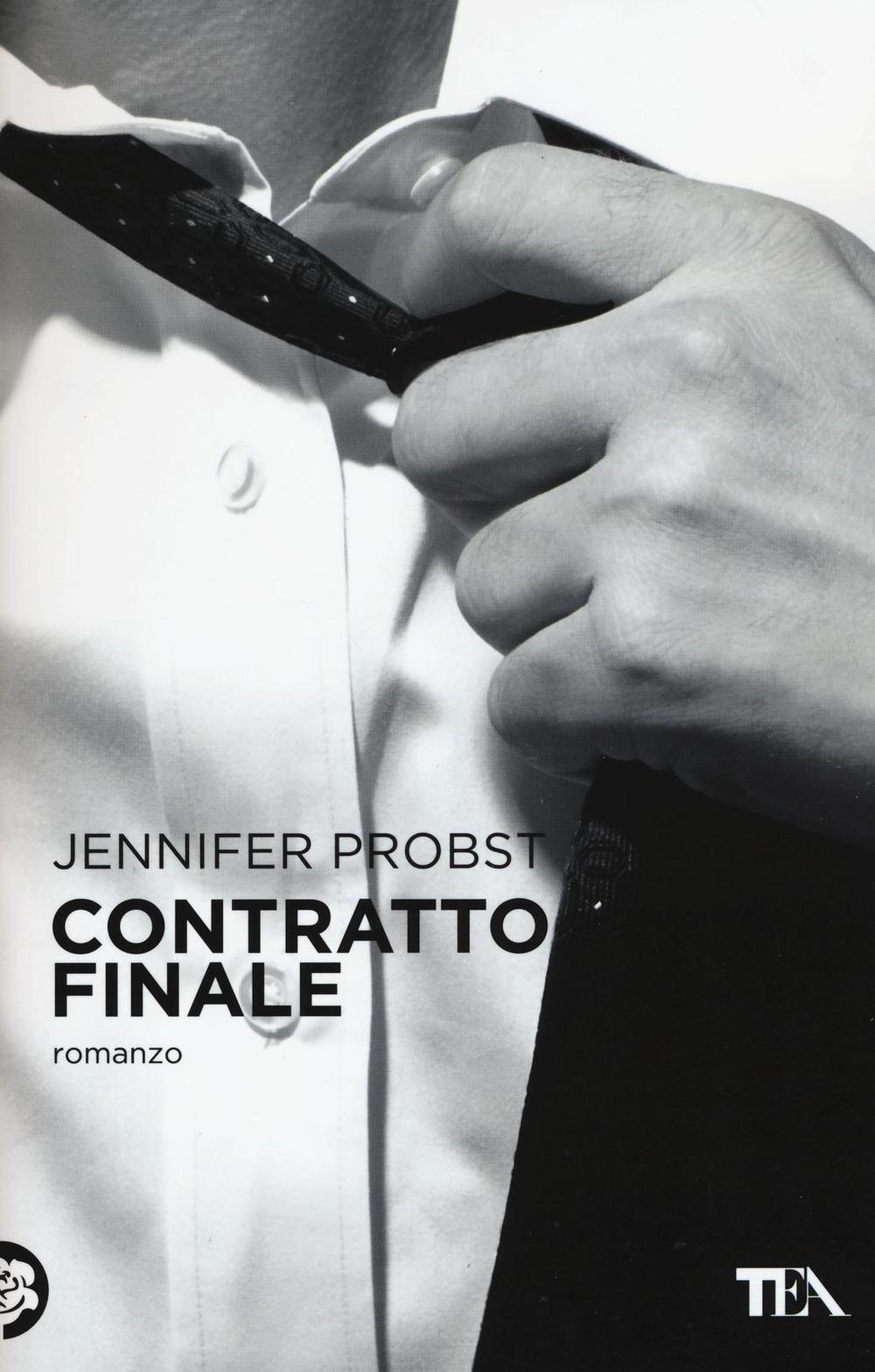 Libro Contratto finale di Jennifer Probst - ean 9788850243761 - TEA
