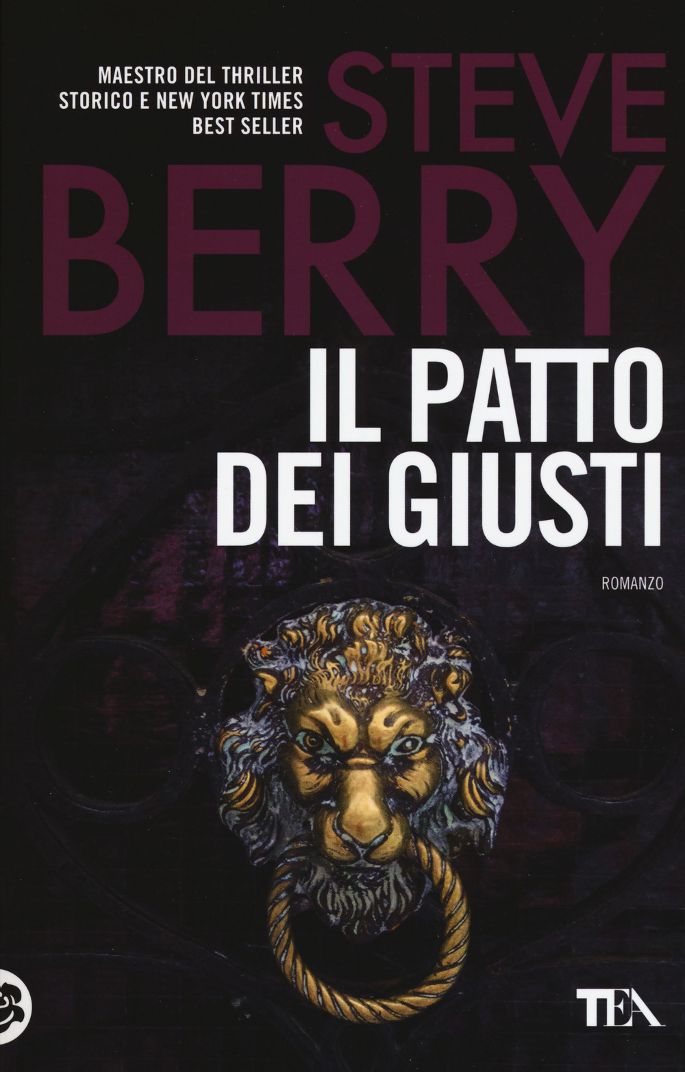 Libro patto dei giusti di Steve Berry - ean 9788850245345 - TEA