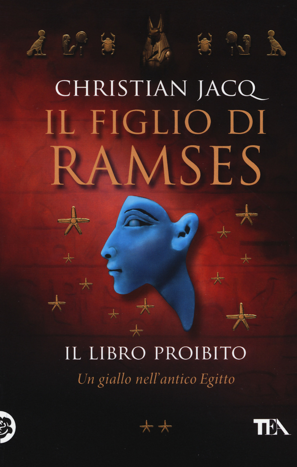 Libro libro proibito. Il figlio di Ramses di Christian Jacq - ean 9788850246458 - TEA