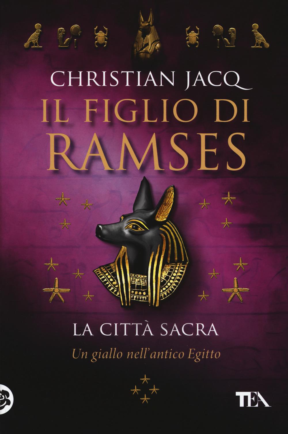 Libro città sacra. Il figlio di Ramses di Christian Jacq - ean 9788850246472 - TEA