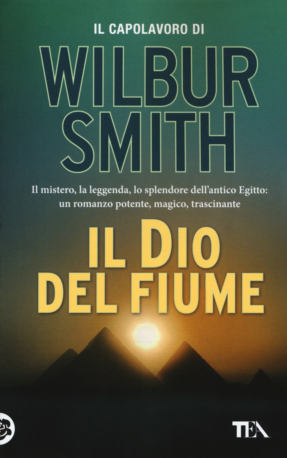Libro dio del fiume di Wilbur Smith - ean 9788850250264 - TEA