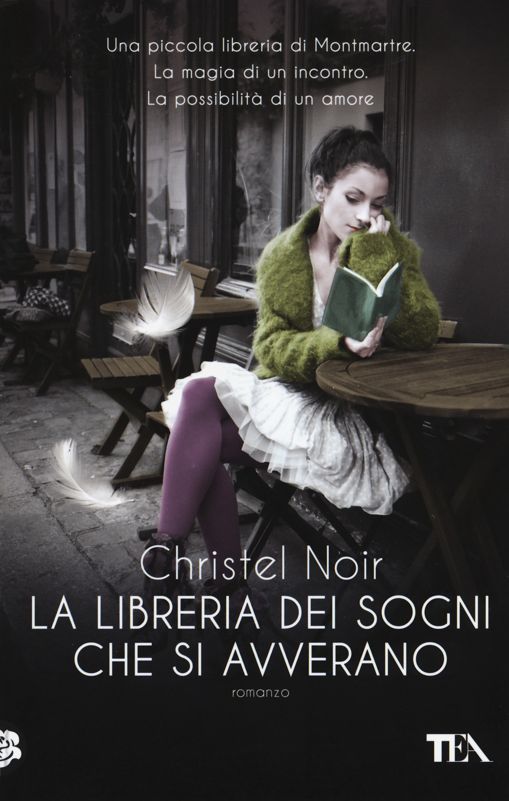Libro libreria dei sogni che si avverano di Christel Noir - ean 9788850250486 - TEA