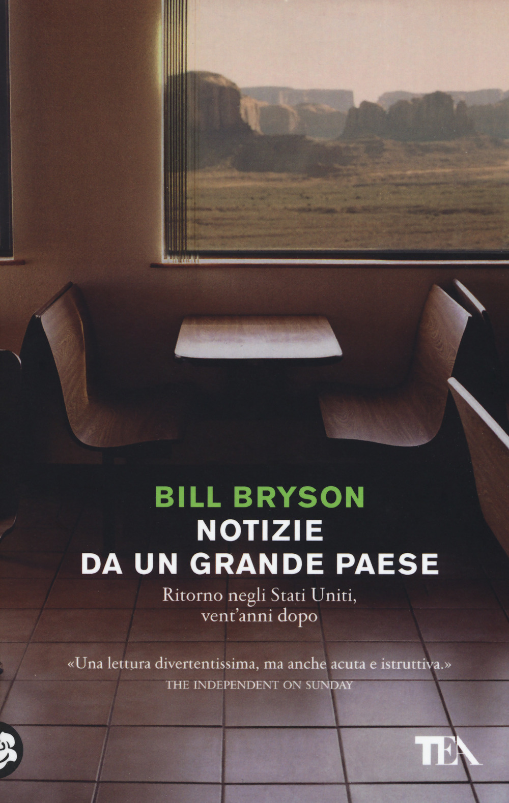 Libro Notizie da un grande paese di Bill Bryson - ean 9788850250844 - TEA