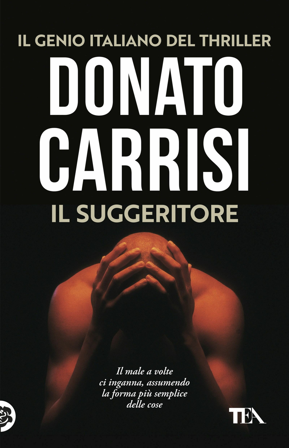 Libro suggeritore di Donato Carrisi - ean 9788850250929 - TEA