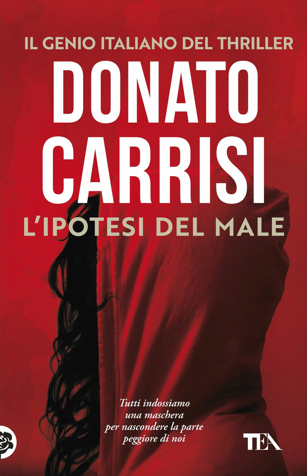 Libro ipotesi del male di Donato Carrisi - ean 9788850250943 - TEA