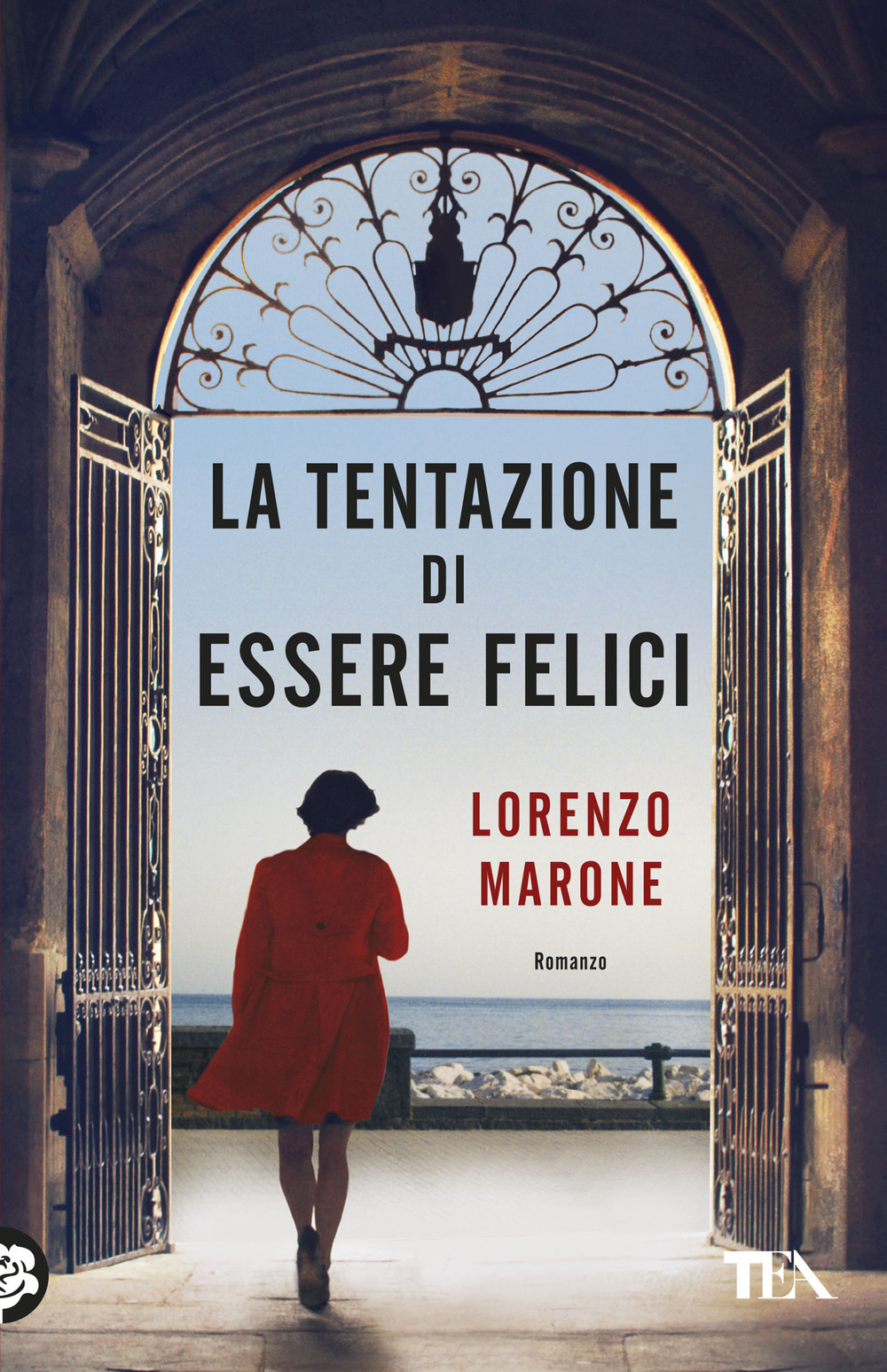 Libro tentazione di essere felici di Lorenzo Marone - ean 9788850252466 - TEA