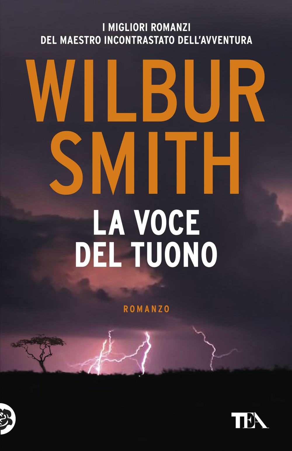 Libro voce del tuono di Wilbur Smith - ean 9788850253517 - TEA
