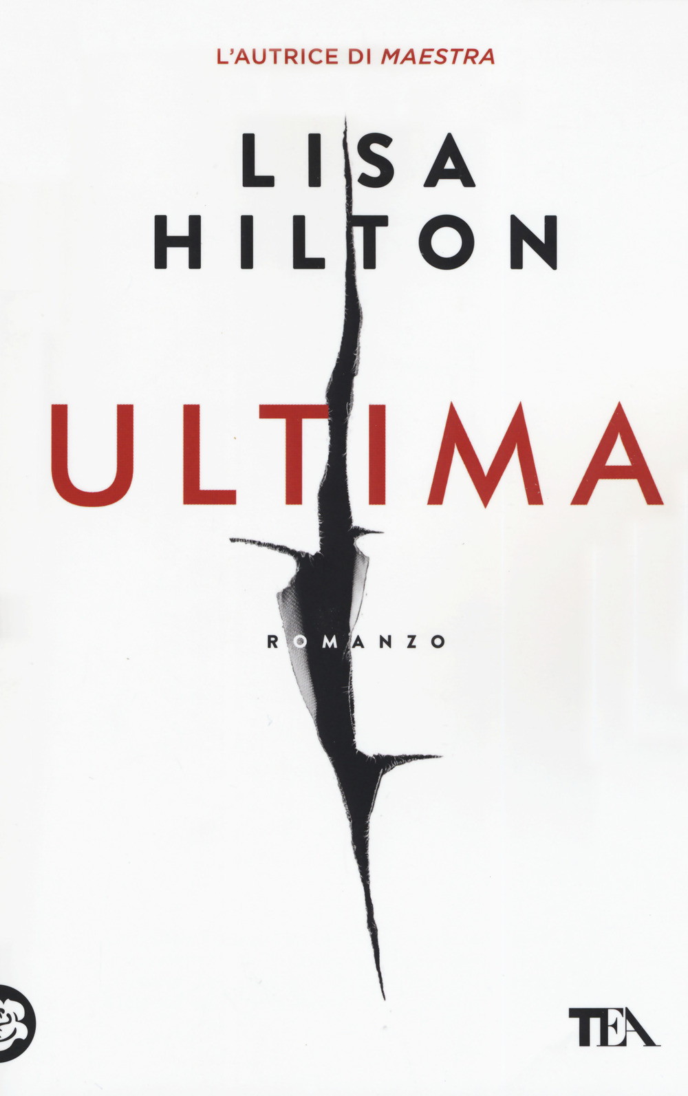 Libro Ultima di Lisa Hilton - ean 9788850253883 - TEA
