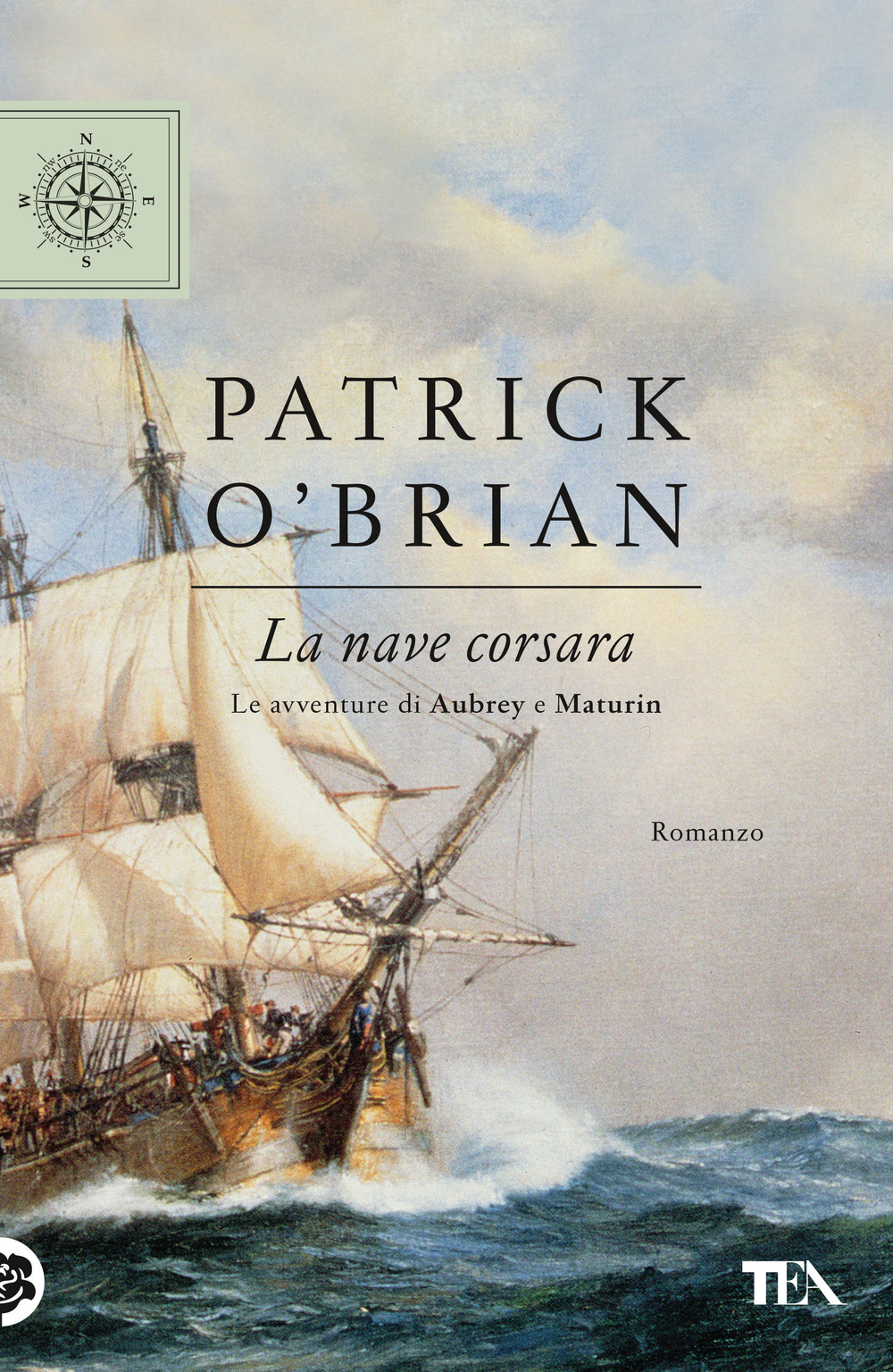 Libro nave corsara di Patrick O'Brian - ean 9788850255931 - TEA