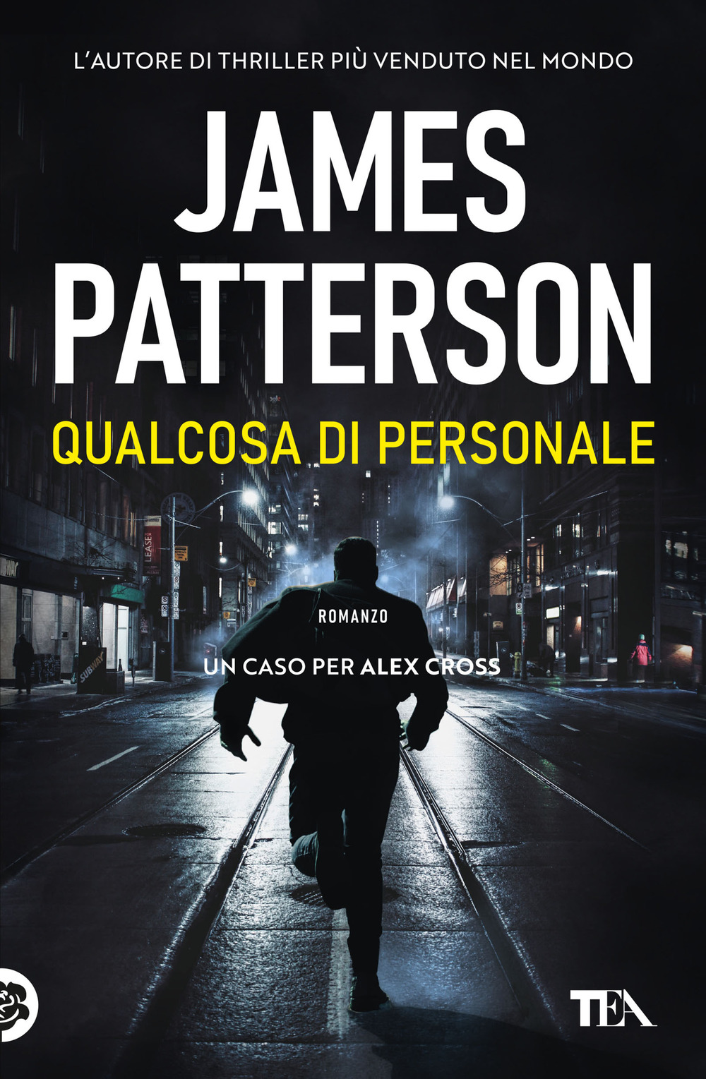 Libro Qualcosa di personale. Un nuovo caso per Alex Cross di James Patterson - ean 9788850259496 - TEA