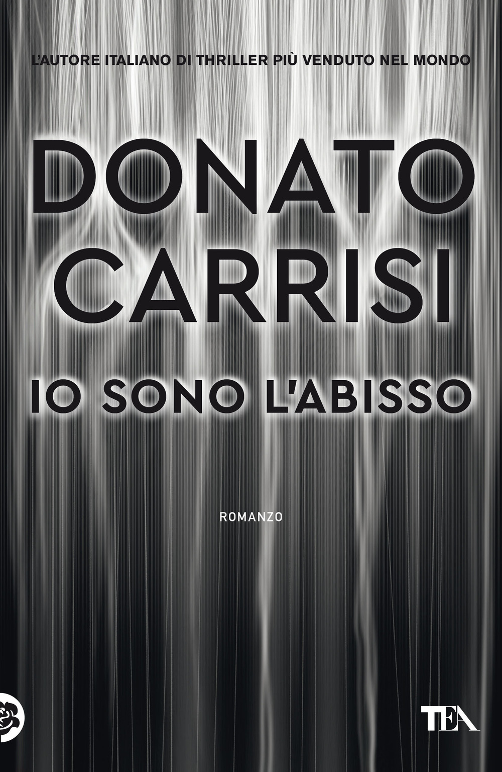 Libro Io sono l'abisso di Donato Carrisi - ean 9788850262465 - TEA