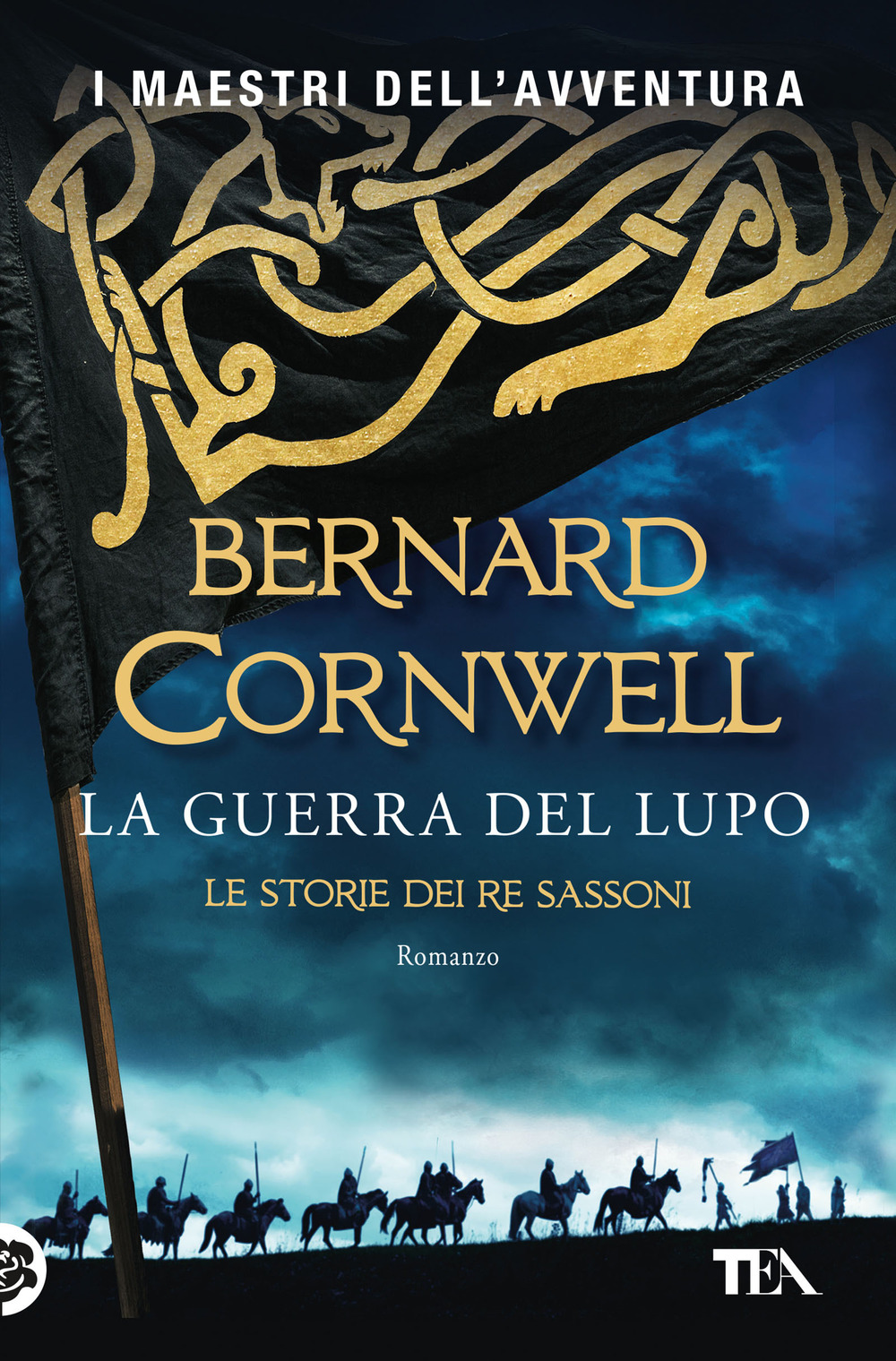 Libro guerra del lupo. Le storie dei re sassoni di Bernard Cornwell - ean 9788850262878 - TEA