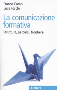 Libro comunicazione formativa. Strutture