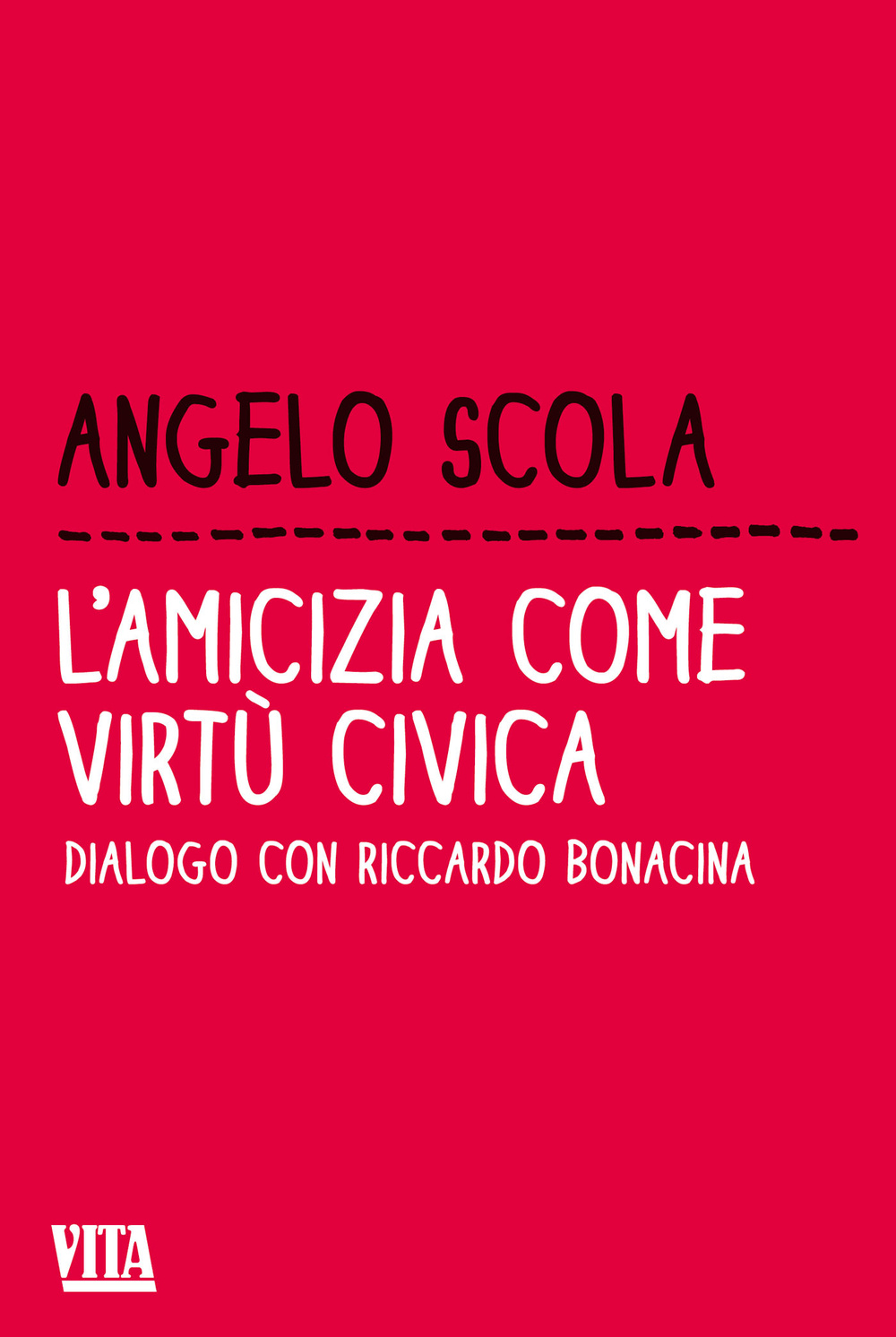 Libro amicizia come virtù civica. Dialogo con Riccardo Bonacina di Angelo Scola; Riccardo Bonacina - ean 9788850331802 - Apogeo